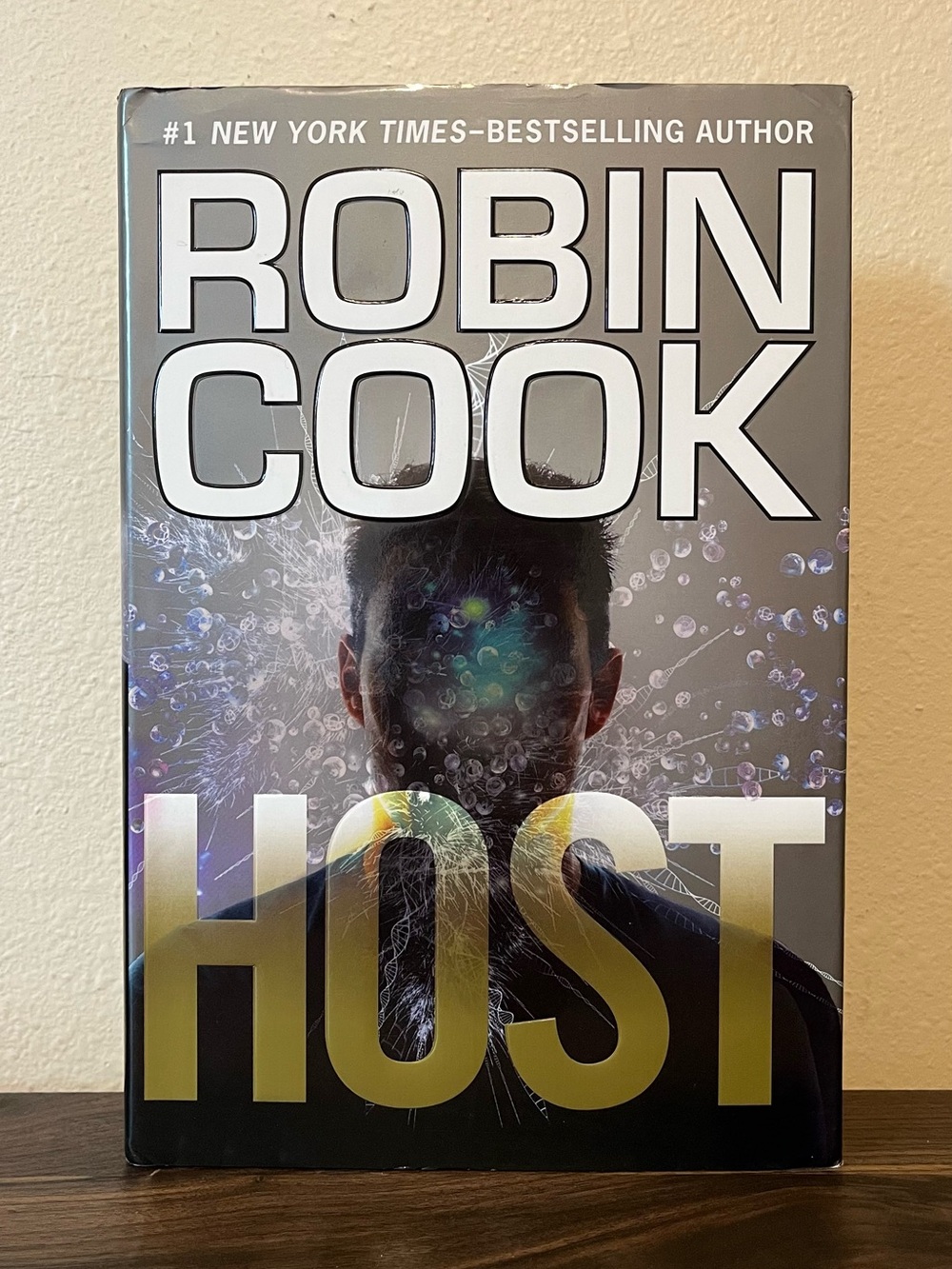 Robin Cook Host 2015 First Edition Hardcover Book